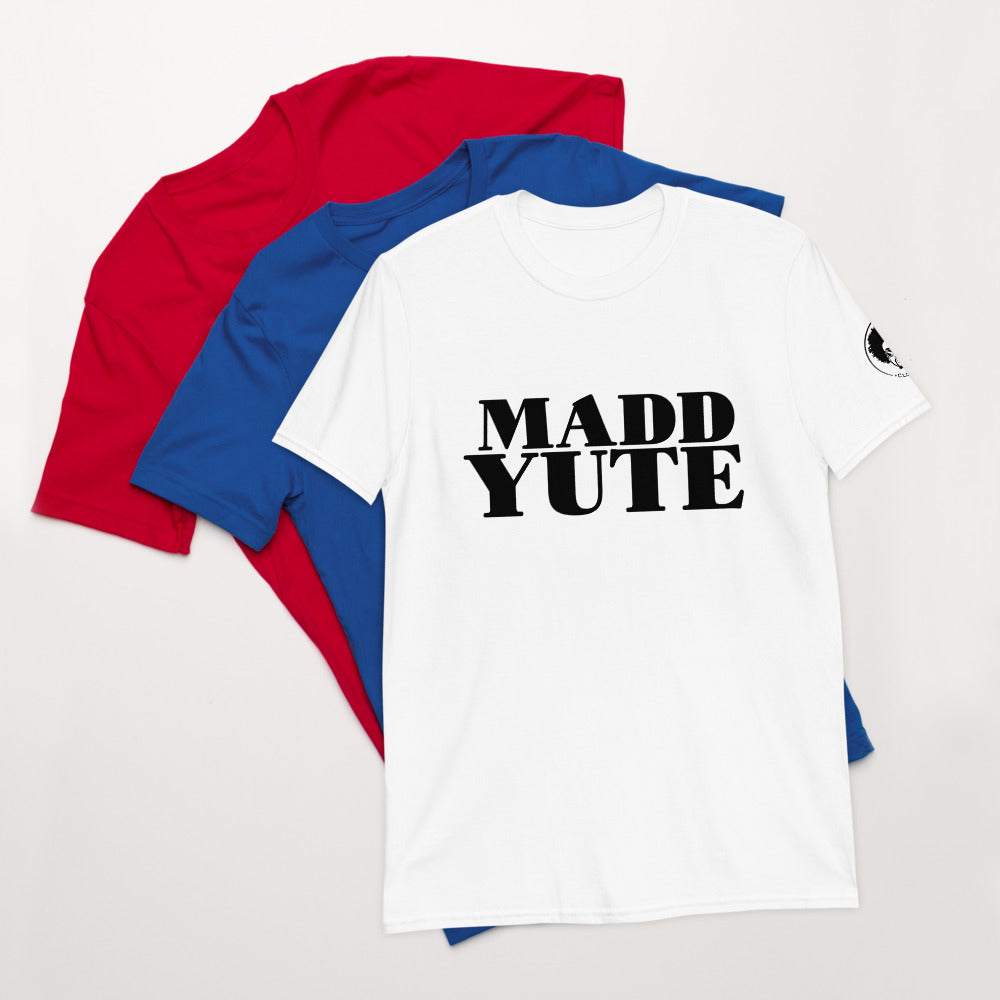 Madd Yute Soft T-Shirts